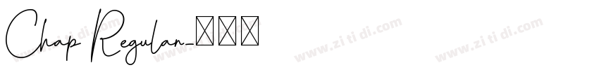 Chap Regular字体转换